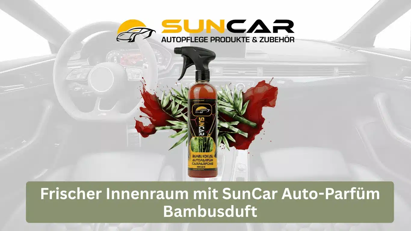 Frischer Innenraum mit SunCar Auto-Parfüm Bambusduft