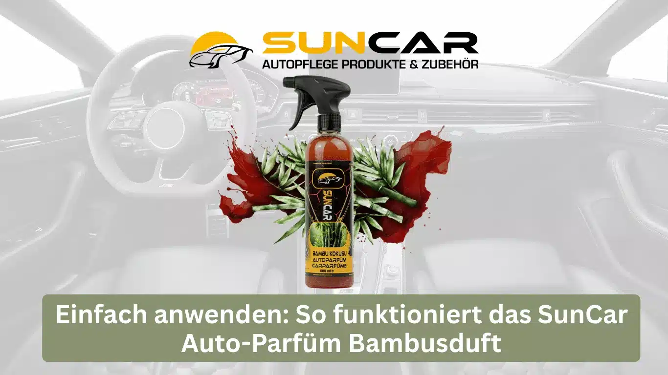 Einfach anwenden: So funktioniert das SunCar Auto-Parfüm Bambusduft