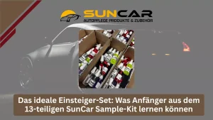 Blog 34 Das ideale Einsteiger-Set: Was Anfänger aus dem 13-teiligen SunCar Sample-Kit lernen können