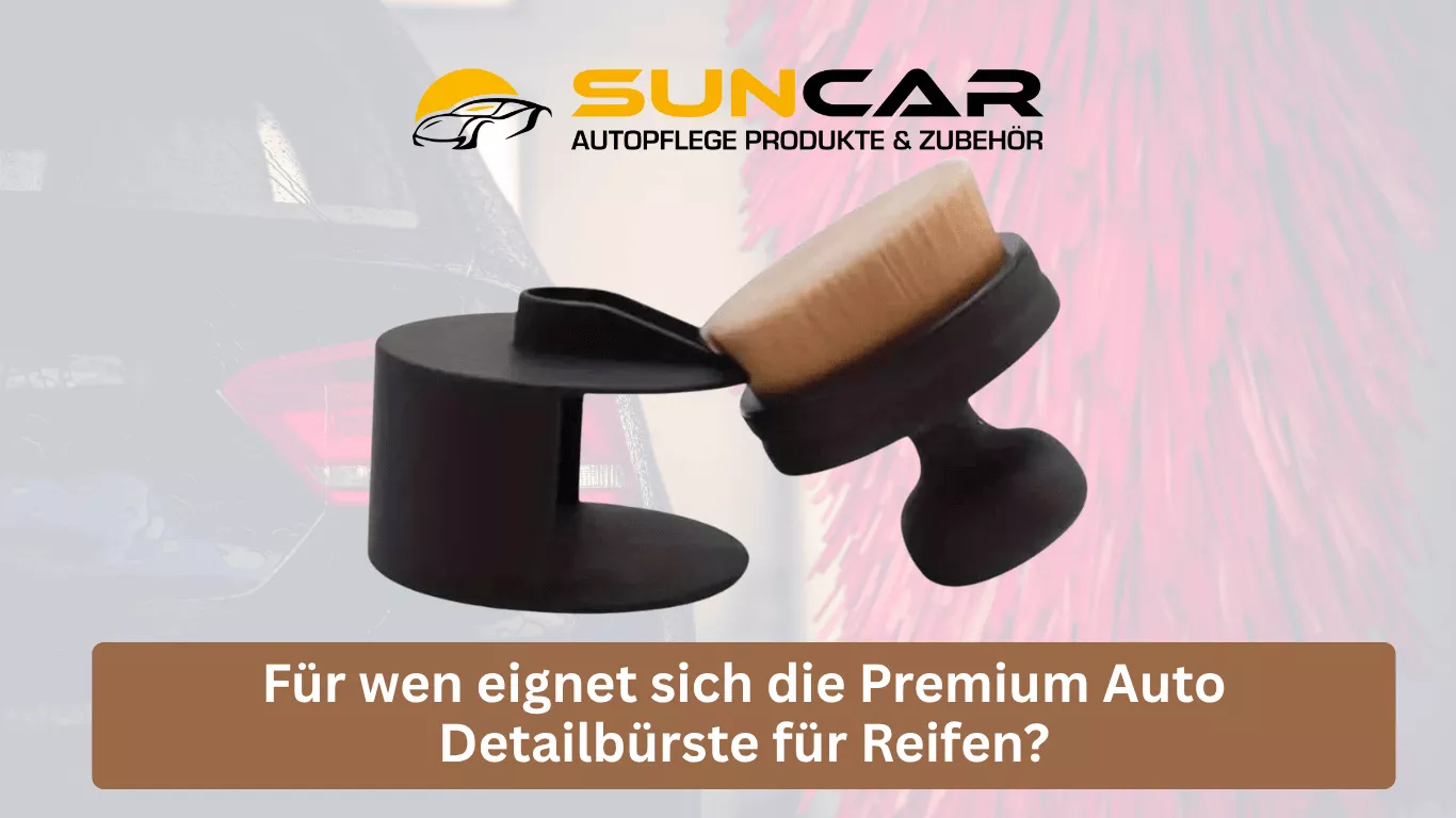 Für wen eignet sich die Premium Auto Detailbürste für Reifen?